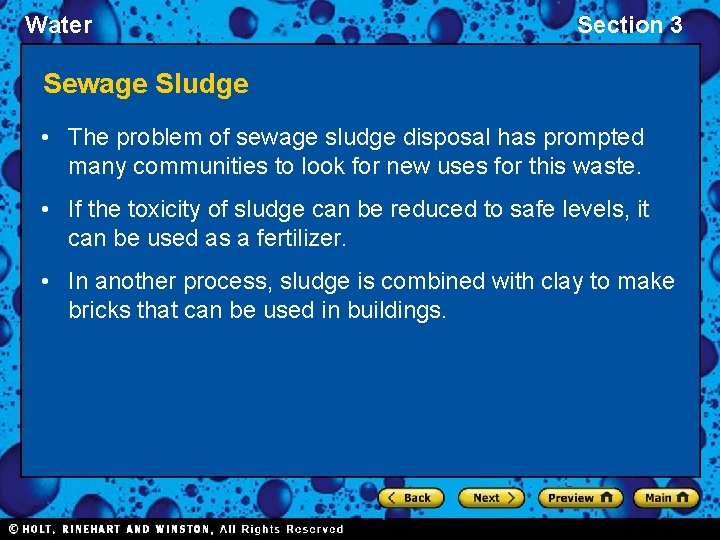 Water Section 3 Sewage Sludge • The problem of sewage sludge disposal has prompted