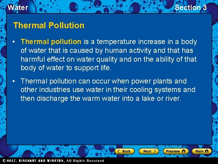 Water Section 3 Thermal Pollution • Thermal pollution is a temperature increase in a