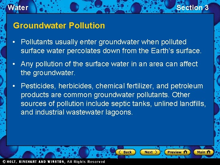 Water Section 3 Groundwater Pollution • Pollutants usually enter groundwater when polluted surface water
