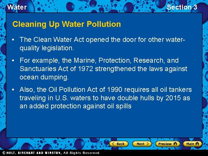 Water Section 3 Cleaning Up Water Pollution • The Clean Water Act opened the