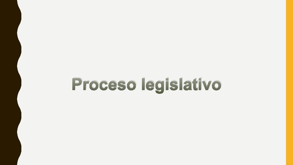 Proceso legislativo 