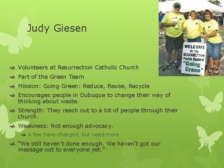 Judy Giesen Volunteers at Resurrection Catholic Church Part of the Green Team Mission: Going