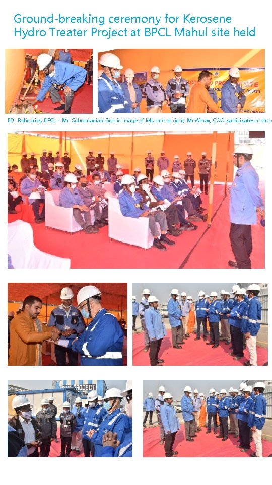 Ground-breaking ceremony for Kerosene Hydro Treater Project at BPCL Mahul site held ED- Refineries,