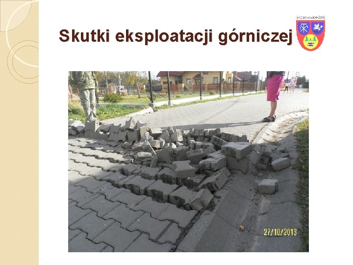 Skutki eksploatacji górniczej 