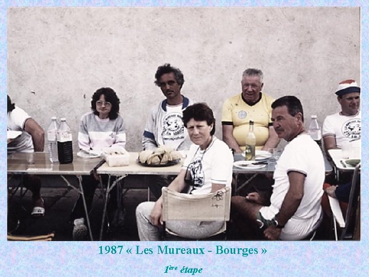 1987 « Les Mureaux - Bourges » 1ère étape 