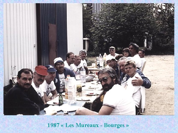 1987 « Les Mureaux - Bourges » 