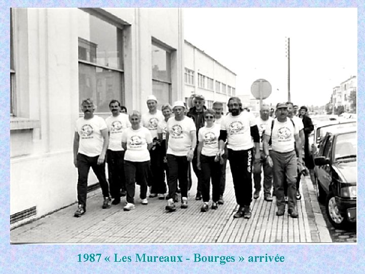 1987 « Les Mureaux - Bourges » arrivée 