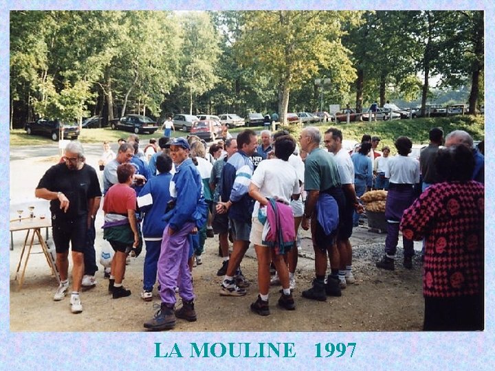 LA MOULINE 1997 