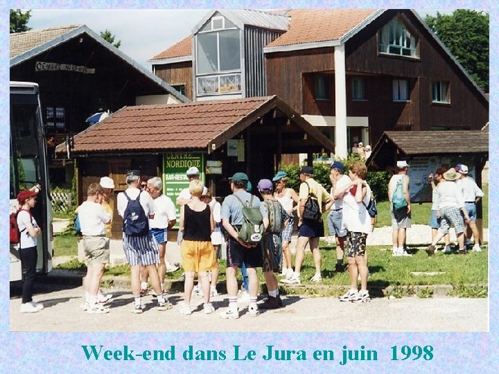 Week-end dans Le Jura en juin 1998 