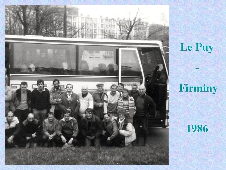 Le Puy Firminy 1986 
