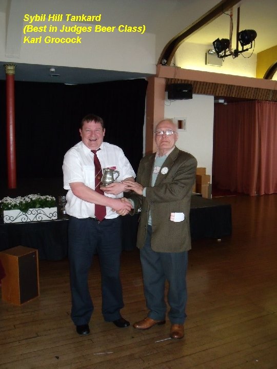 Sybil Hill Tankard (Best in Judges Beer Class) Karl Grocock 