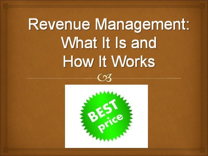 Revenue Management: What It Is and How It Works 