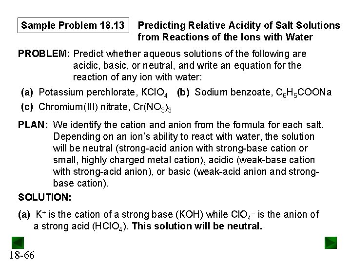 Sample Problem 18. 13 Predicting Relative Acidity of Salt Solutions from Reactions of the