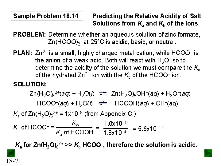 Sample Problem 18. 14 Predicting the Relative Acidity of Salt Solutions from Ka and