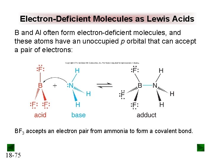 Electron-Deficient Molecules as Lewis Acids B and Al often form electron-deficient molecules, and these