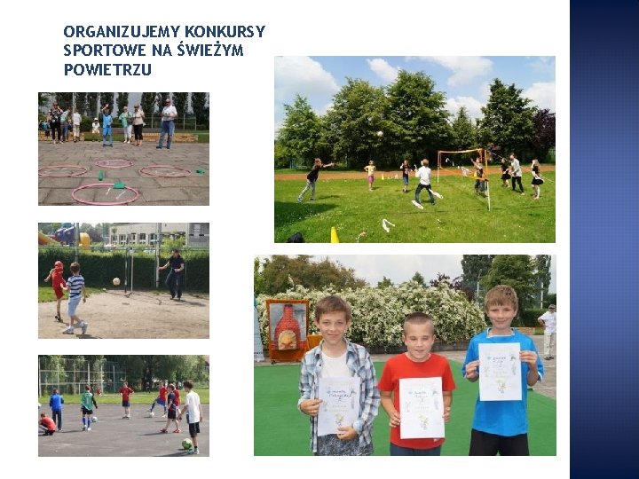 ORGANIZUJEMY KONKURSY SPORTOWE NA ŚWIEŻYM POWIETRZU 