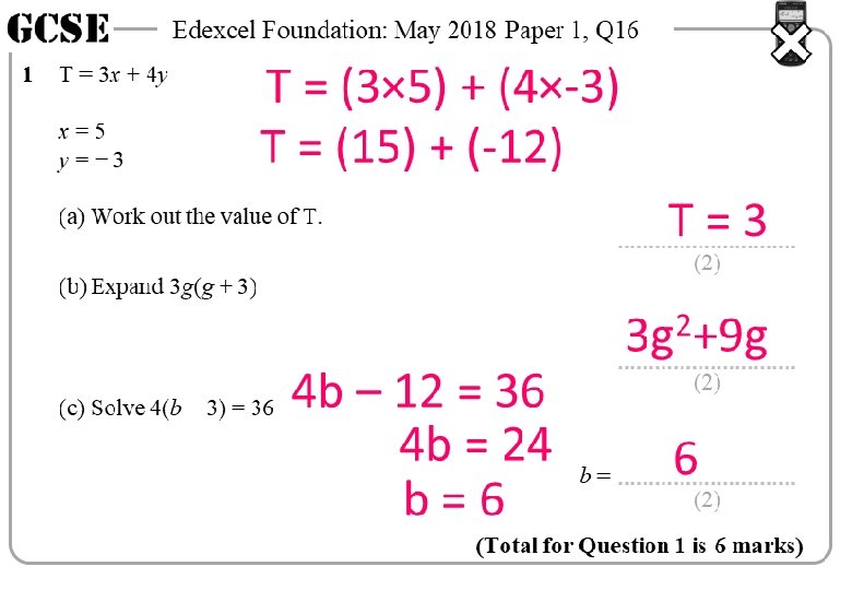 GCSE 1 Edexcel Foundation: May 2018 Paper 1, Q 16 T = 3 x