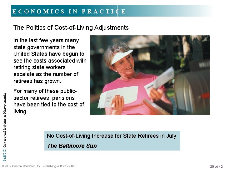 ECONOMICS IN PRACTICE The Politics of Cost-of-Living Adjustments PART II Concepts and Problems in