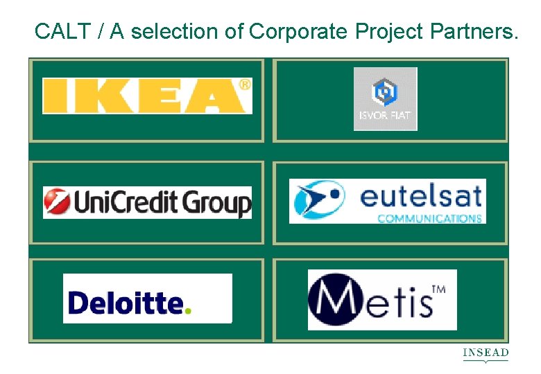 CALT / A selection of Corporate Project Partners. 