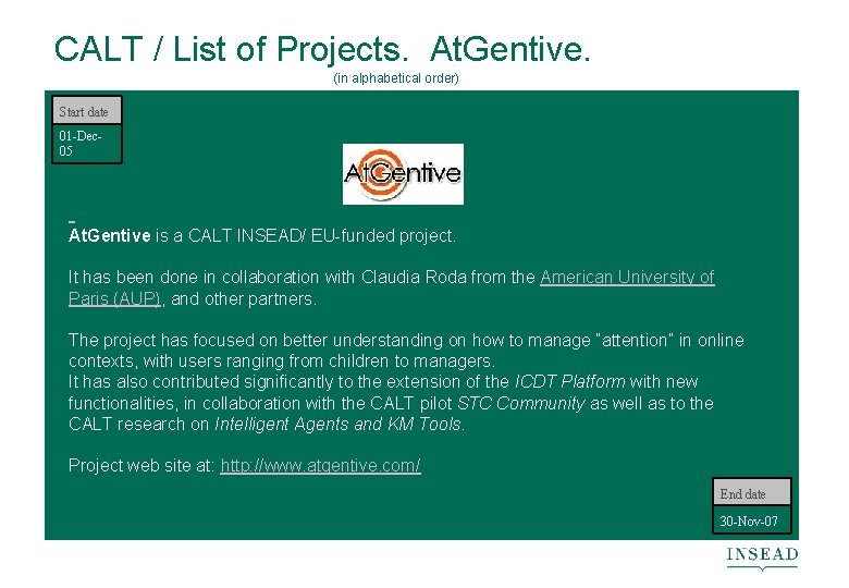 CALT / List of Projects. At. Gentive. (in alphabetical order) Start date 01 -Dec