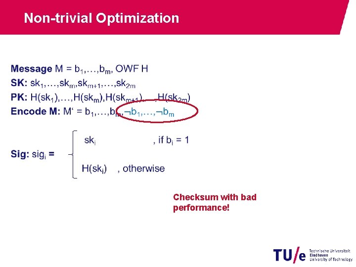 Non-trivial Optimization Checksum with bad performance! 