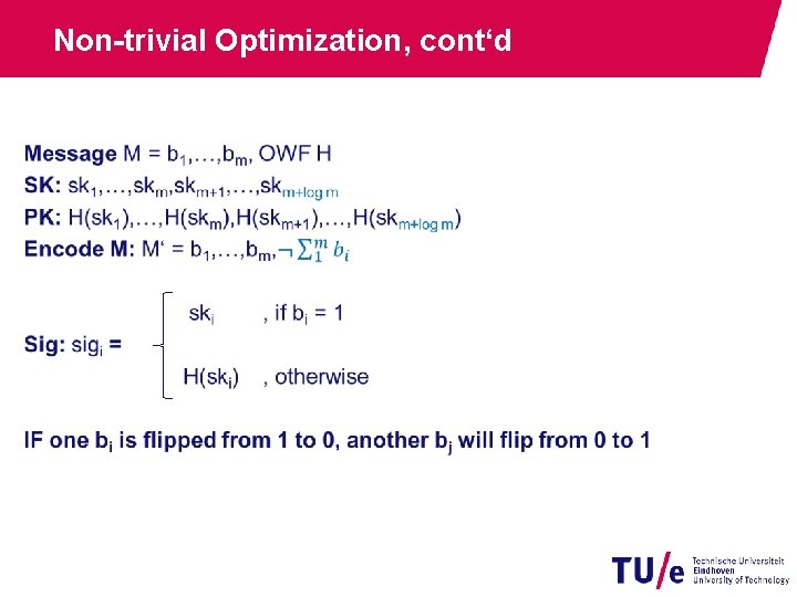 Non-trivial Optimization, cont‘d 