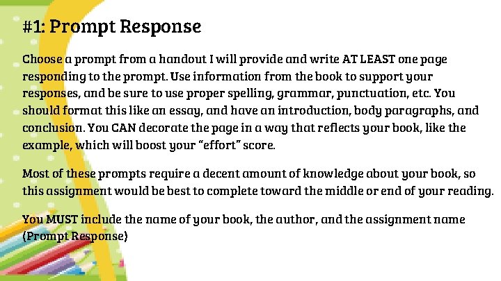 #1: Prompt Response Choose a prompt from a handout I will provide and write