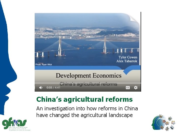 China’s agricultural reforms An investigation into how reforms in China have changed the agricultural