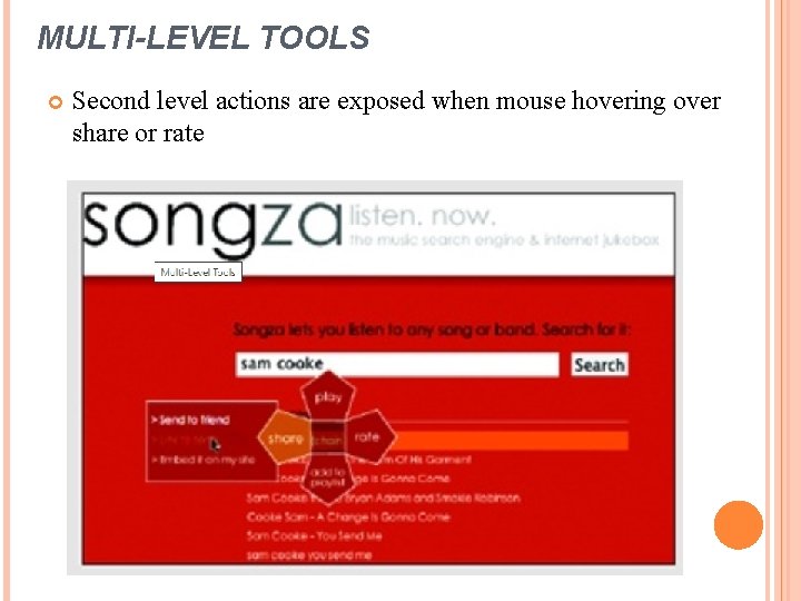 MULTI-LEVEL TOOLS Second level actions are exposed when mouse hovering over share or rate