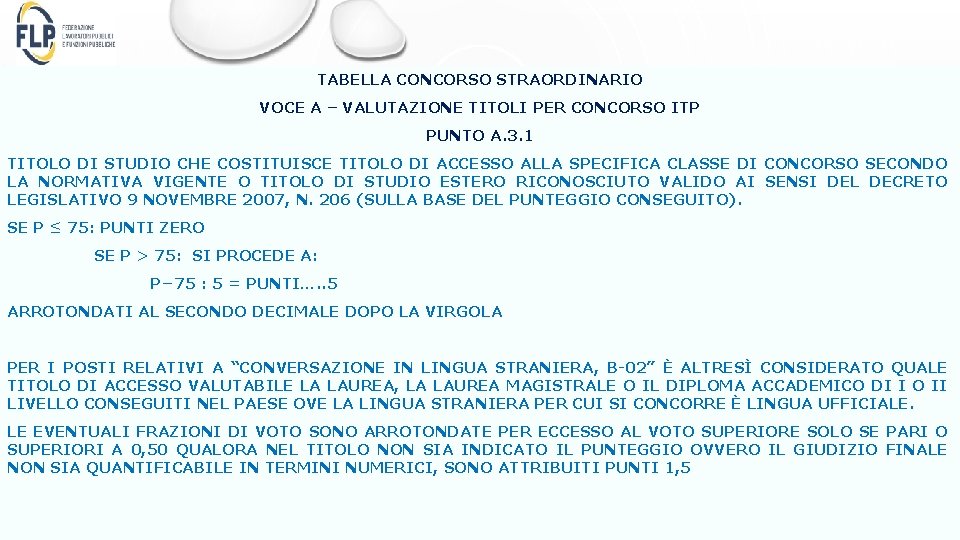 TABELLA CONCORSO STRAORDINARIO VOCE A – VALUTAZIONE TITOLI PER CONCORSO ITP PUNTO A. 3.