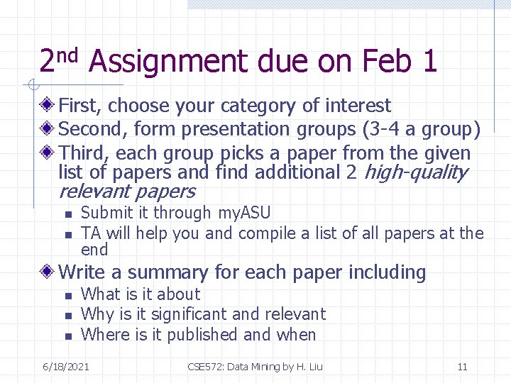 2 nd Assignment due on Feb 1 First, choose your category of interest Second,