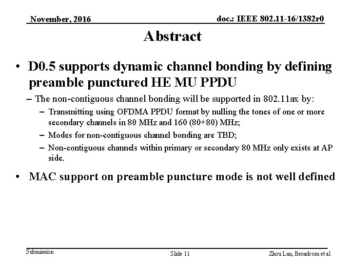 doc. : IEEE 802. 11 -16/1382 r 0 November, 2016 Abstract • D 0.