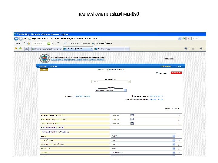 HASTA ŞİKAYET BİLGİLERİ MENÜSÜ 