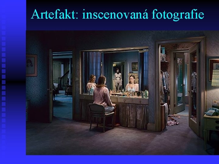 Artefakt: inscenovaná fotografie 