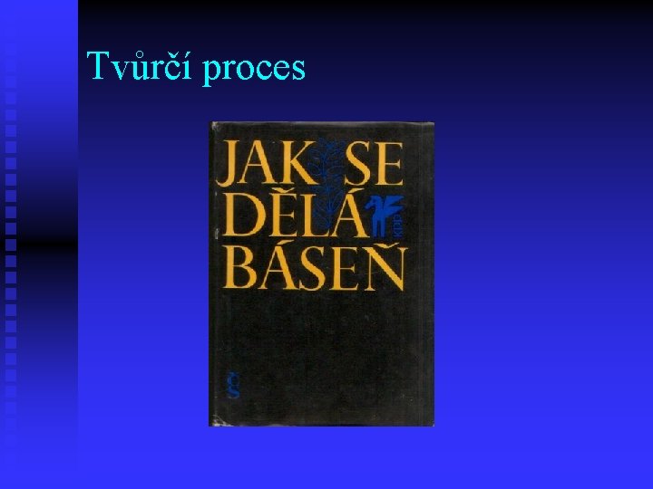 Tvůrčí proces 