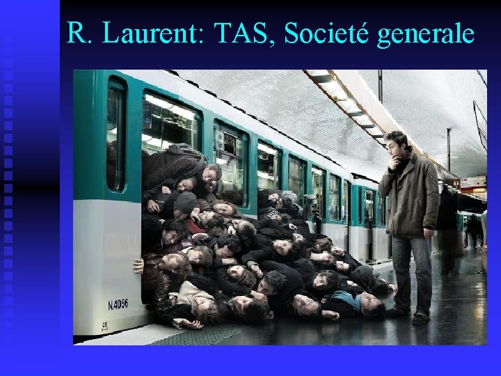 R. Laurent: TAS, Societé generale 