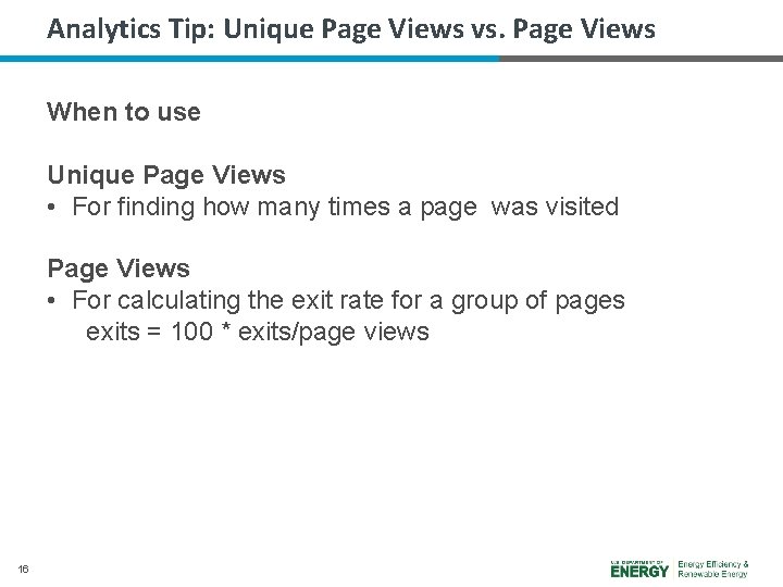 Analytics Tip: Unique Page Views vs. Page Views When to use Unique Page Views