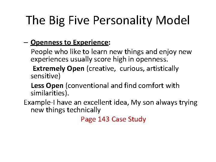 The Big Five Personality Model – Openness to Experience: People who like to learn