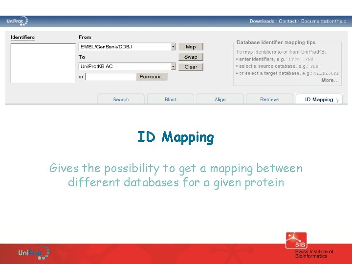ID Mapping Gives the possibility to get a mapping between different databases for a