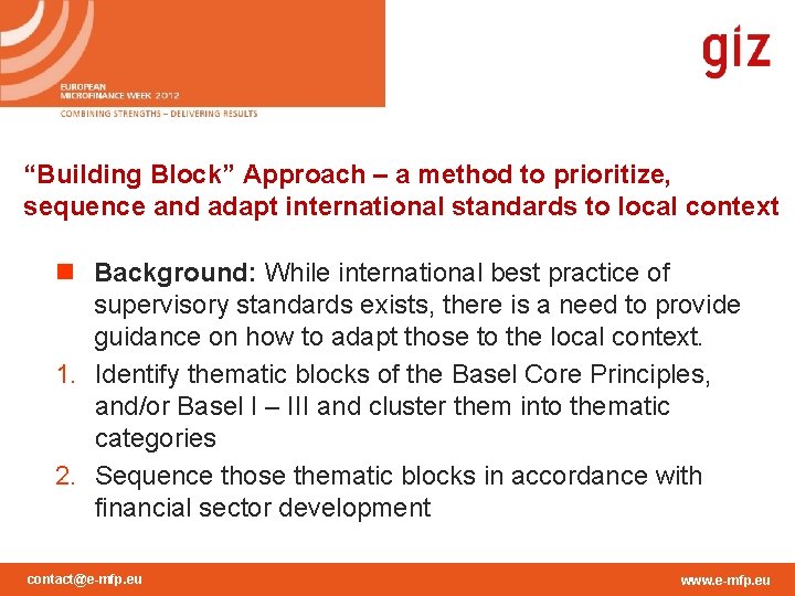 “Building Block” Approach – a method to prioritize, sequence and adapt international standards to
