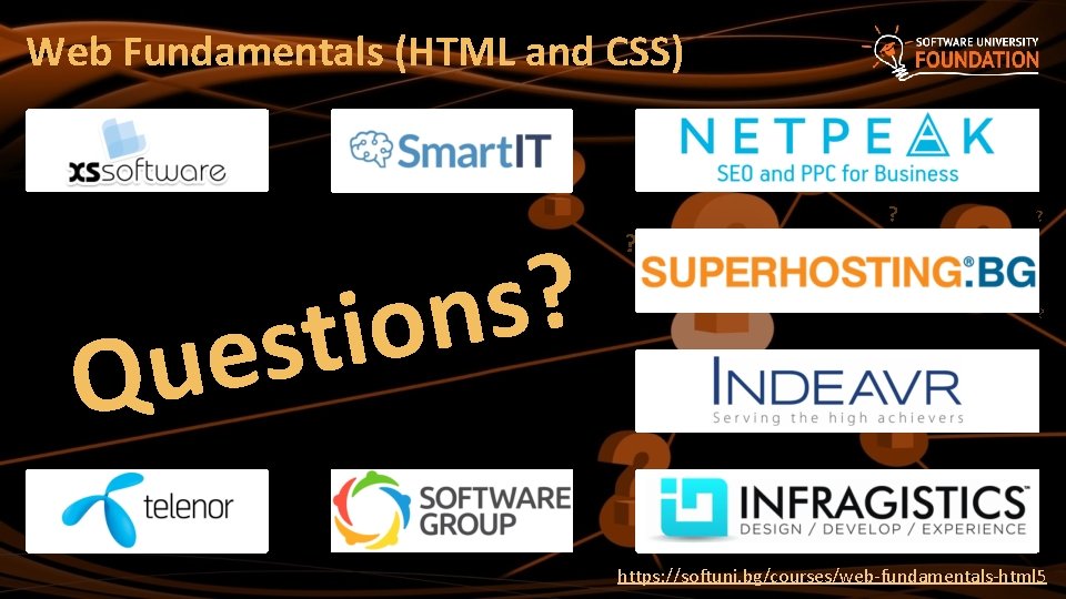 Web Fundamentals (HTML and CSS) ? s n o i t s e u