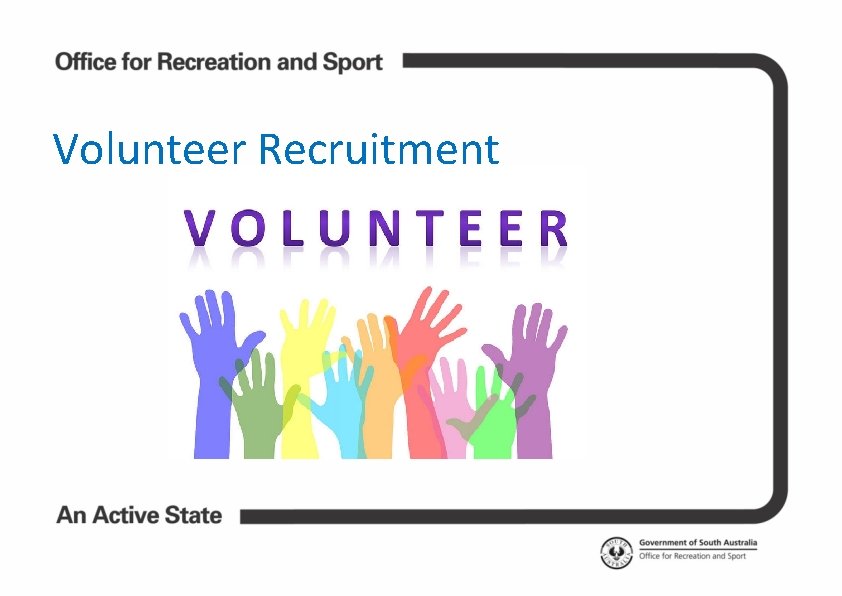 Volunteer Recruitment 