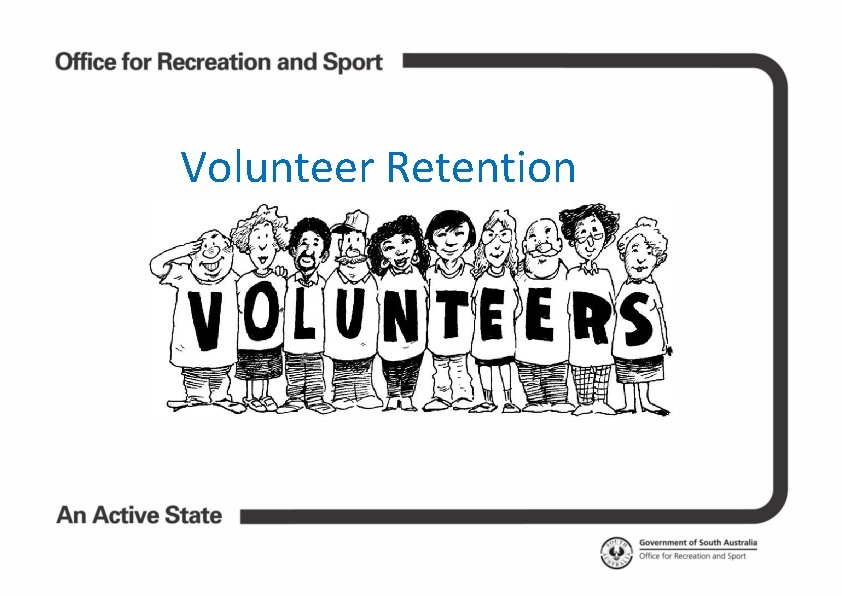 Volunteer Retention 