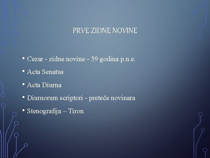 PRVE ZIDNE NOVINE • Cezar - zidne novine - 59 godina p. n. e.