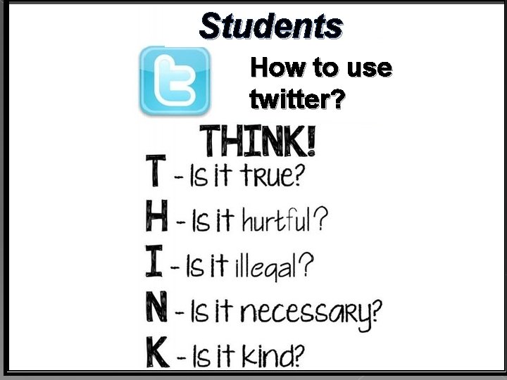 Students How to use twitter? 