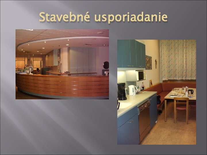 Stavebné usporiadanie 