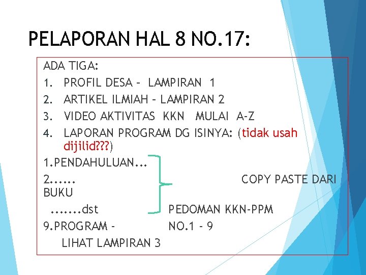 PELAPORAN HAL 8 NO. 17: ADA TIGA: 1. PROFIL DESA – LAMPIRAN 1 2.