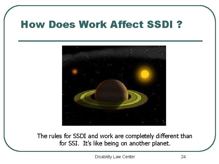 How Does Work Affect SSDI ? The rules for SSDI and work are completely