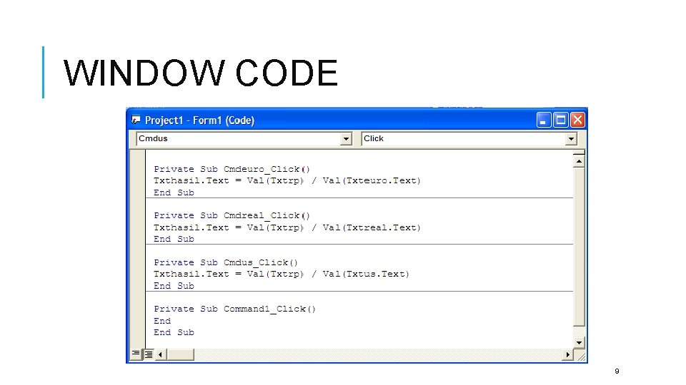 WINDOW CODE 9 