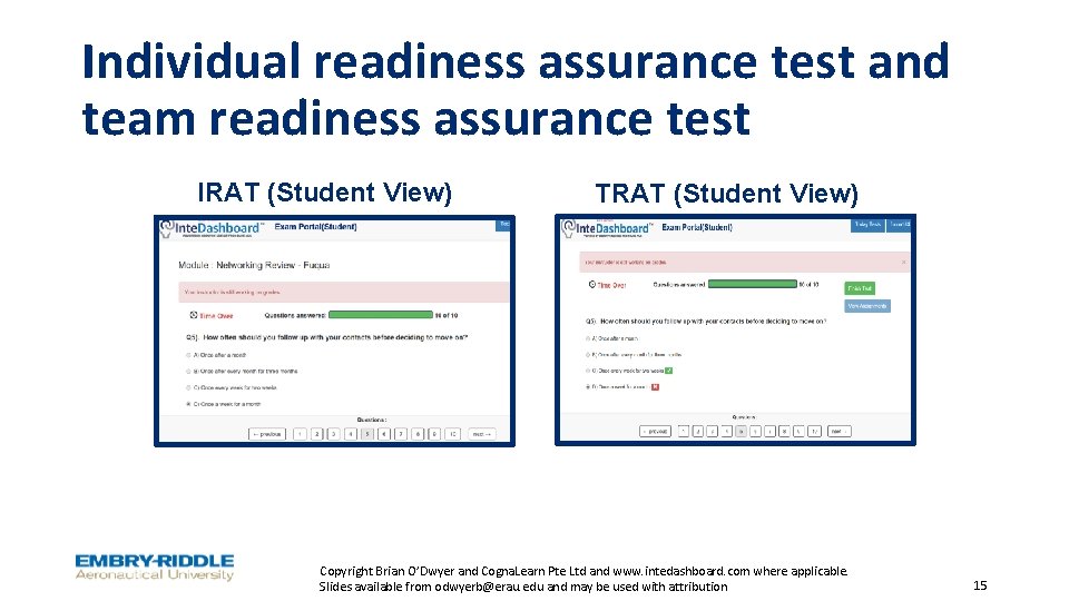 Individual readiness assurance test and team readiness assurance test IRAT (Student View) TRAT (Student